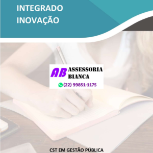 Projeto Integrado Inovação Gestão Pública – Desenvolvimento do pensamento crítico sobre as perspectivas tecnológicas, por meio da inteligência artificial, e seus impactos sobre o ser humano e a sociedade ocidental contemporânea