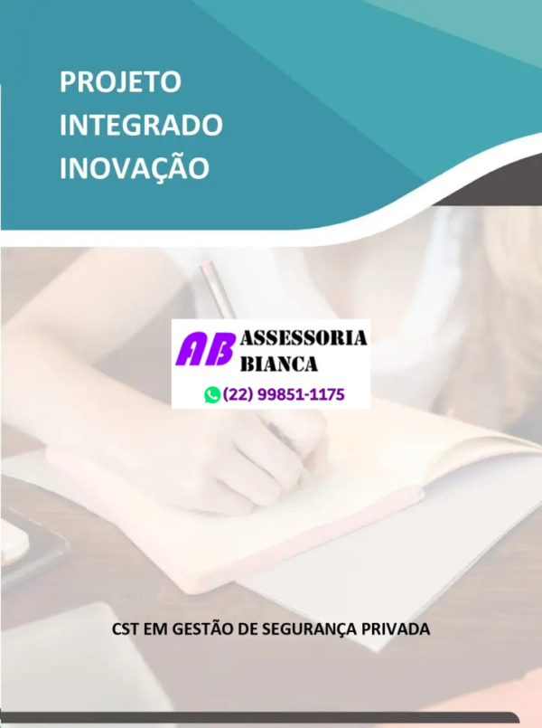 Projeto Integrado Inovação – Gestão de Segurança Privada